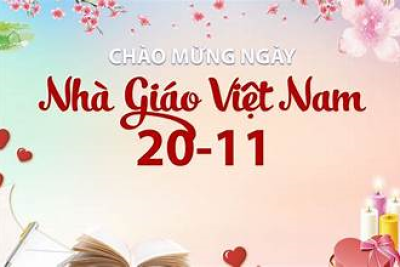 Văn nghệ chào mừng ngày Nhà Giáo Việt Nam 20-11
